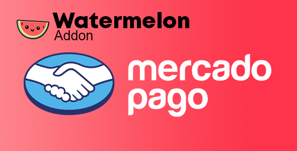 Addon - Watermelon - Pagamento via mercado pago